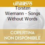 Torsten Wiemann - Songs Without Words cd