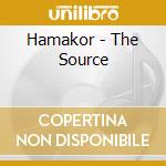 Hamakor - The Source cd musicale di Hamakor