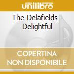 The Delafields - Delightful cd