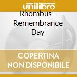 Rhombus - Remembrance Day cd