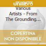 Various Artists - From The Groundling Theater: 7307 Melrose Ave cd