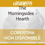 The Morningsides - Hearth cd