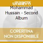 Mohammad Hussain - Second Album cd