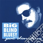 Pat Donohue - Big Blind Bluesy cd