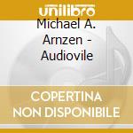 Michael A. Arnzen - Audiovile cd