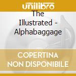 The Illustrated - Alphabaggage cd