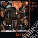 Russo Alberts Trio - Bad Boys cd