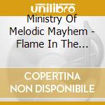 Ministry Of Melodic Mayhem - Flame In The Distance cd