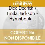 Dick Dedrick / Linda Jackson - Hymnbook History cd