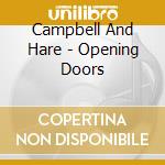 Campbell And Hare - Opening Doors cd