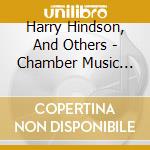 Harry Hindson, And Others - Chamber Music Favorites With Alto Saxophone cd