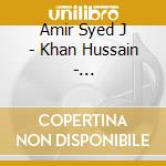 Amir Syed J - Khan Hussain - Bah-Re-Tarang Vol II cd
