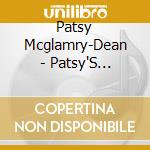 Patsy Mcglamry-Dean - Patsy'S Country Collection cd