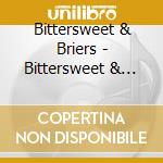 Bittersweet & Briers - Bittersweet & Briers Live cd