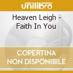 Heaven Leigh - Faith In You cd