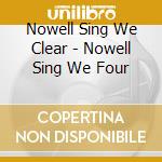 Nowell Sing We Clear - Nowell Sing We Four cd