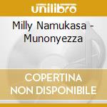 Milly Namukasa - Munonyezza cd