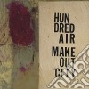 Hundred Air - Makeout City cd