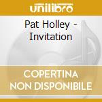 Pat Holley - Invitation cd