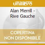 Alan Merrill - Rive Gauche cd