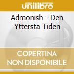 Admonish - Den Yttersta Tiden cd