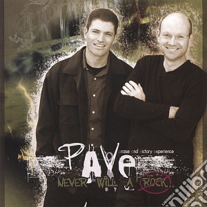 Pave - Never Will A Rock cd musicale di Pave