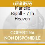 Marielle Ripoll - 7Th Heaven cd