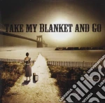Purdy Joe - Take My Blanket And Go cd