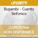 Bugambi - Cuento Sinfonico cd