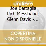Joe Battaglia Rich Messbauer Glenn Davis - Volume 2 How Deep Is The Ocean cd