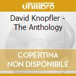 David Knopfler - The Anthology cd