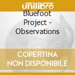 Bluefoot Project - Observations cd