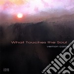 Vernon Carne - What Touches The Soul