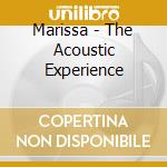 Marissa - The Acoustic Experience cd