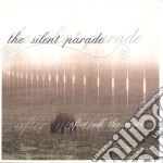 Silent Parade (The) - After All The Wars