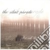 Silent Parade (The) - After All The Wars cd