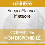 Sergio Marino - Meteore cd