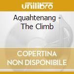 Aquahtenang - The Climb cd