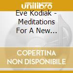Eve Kodiak - Meditations For A New Year'S Day Gift Pack cd