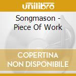 Songmason - Piece Of Work cd