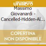 Massimo Giovanardi - Cancelled-Hidden-Al Mare Che... cd