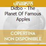 Didbo - The Planet Of Famous Apples cd