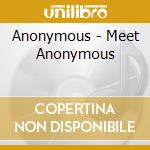 Anonymous - Meet Anonymous cd