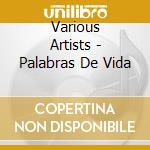 Various Artists - Palabras De Vida cd