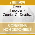 Daniel Fiebiger - Courier Of Death / O.S.T.