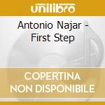 Antonio Najar - First Step cd
