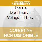 Dennis Doddigarla - Velugu - The Light cd