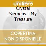 Crystal Siemens - My Treasure cd