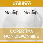 MariÃ© - MariÃ© cd