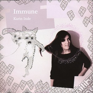 Karin Inde - Immune cd musicale di Karin Inde